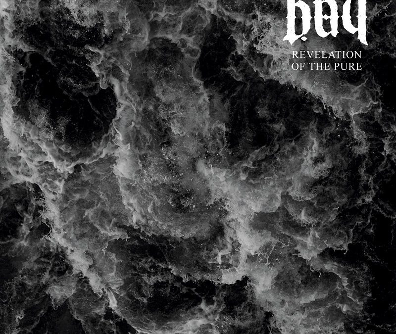 ‘Revelation of the Pure’ from the German post-black metal band Bait is finally out physically!