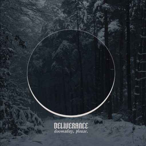 Deliverance - Doomsday, Please. // LP