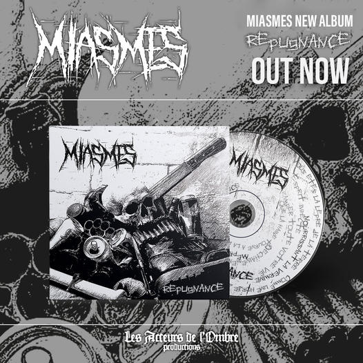 MIASMES : ALBUM OUT NOW
