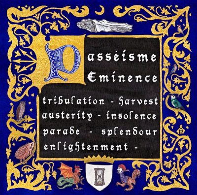 Passéisme - Eminence // Digipack